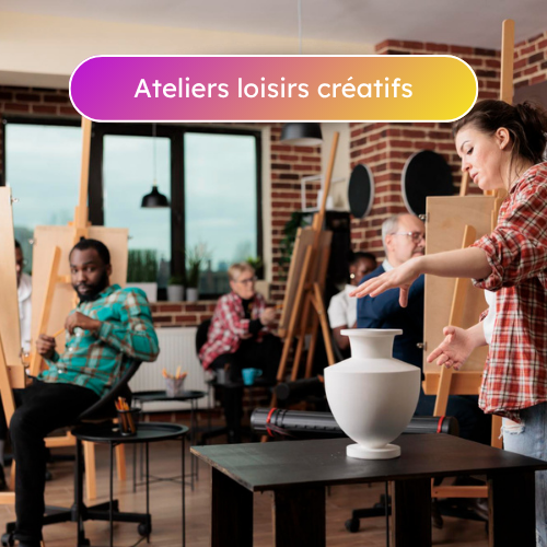 Ateliers loisirs créatifs